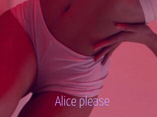 Alice_please