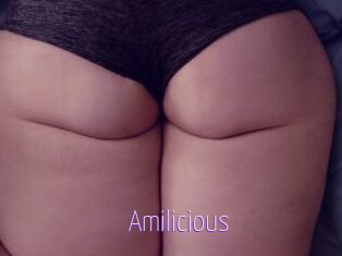 Amilicious