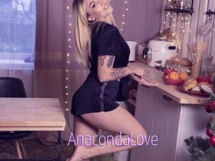 AnacondaLove Fuck Lolita Cunt