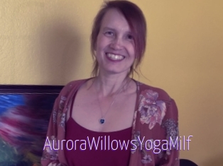 AuroraWillowsYogaMilf Fuck Lolita Cunt