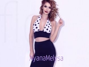 AyanaMelysa