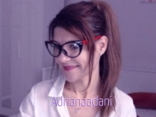 adrianaadani Fuck Lolita Cunt