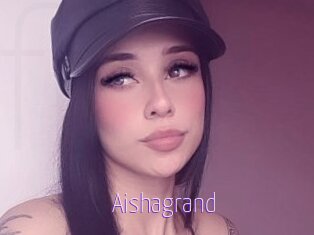 Aishagrand