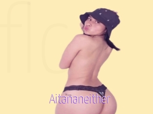 Aitananeither