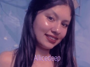 Allicedeep