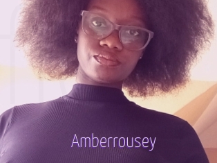 Amberrousey