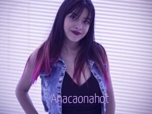 Anacaonahot