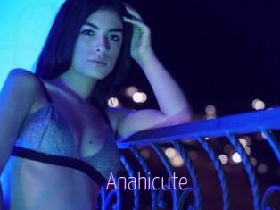 Anahicute