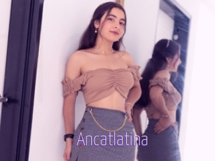 ancatlatina Fuck Lolita Cunt