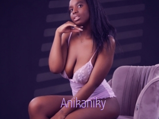 Anikaniky