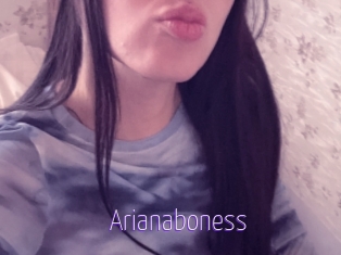 Arianaboness