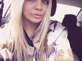 BlondyDianaxx