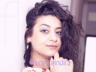 Brunetteindira