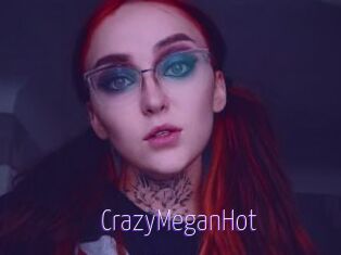 CrazyMeganHot