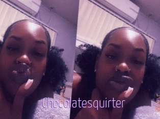 Chocolatesquirter