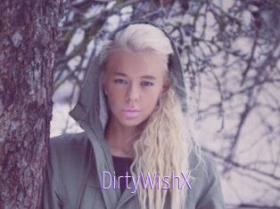 DirtyWishX