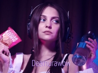 Deamurawow
