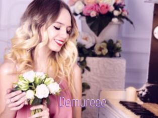 Demureee