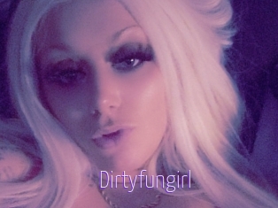 Dirtyfungirl
