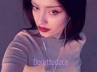 Dorettadace