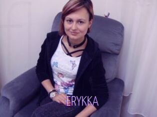 ERYKKA