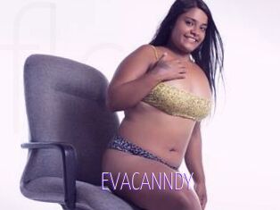 EVACANNDY
