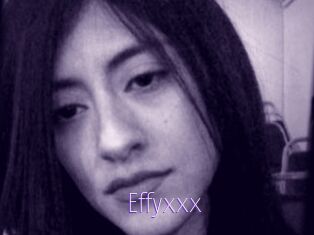 Effyxxx