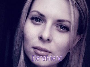 ElenaFriend