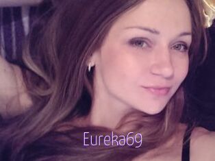 Eureka69
