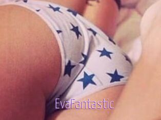 EvaFantastic