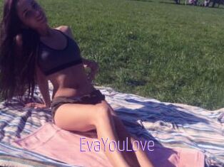 EvaYouLove