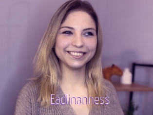 Eadlinanness