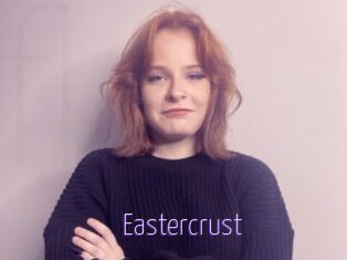 Eastercrust