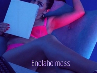 Enolaholmess