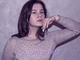 Ereanamodest