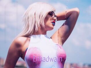 Erikadwain