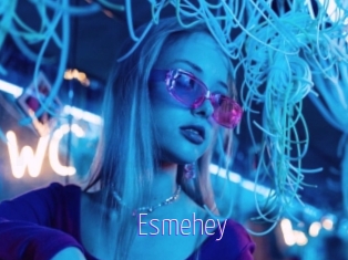 Esmehey