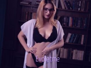 Evoletme