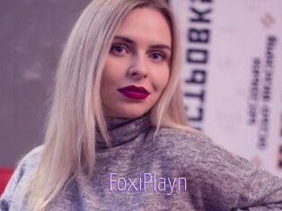FoxiPlayn