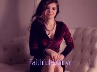 Faithfulkathryn