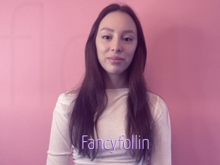 Fancyfollin