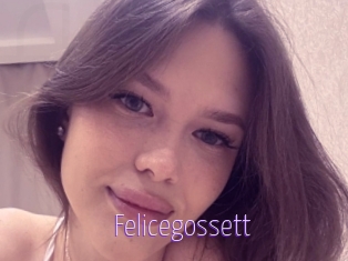 Felicegossett
