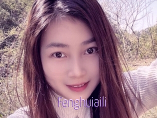 Fenghuiaili