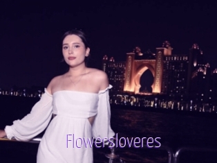 Flowersloveres
