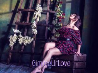 GimmeUrLove