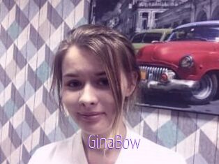 GinaBow