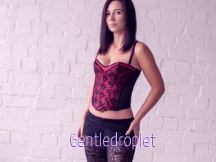 Gentledroplet