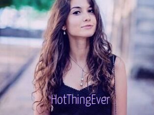 HotThingEver