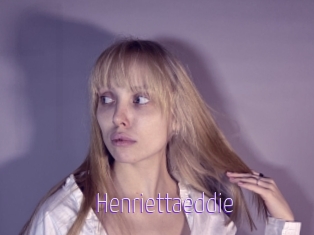 Henriettaeddie
