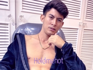 Holdmehot